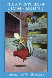 Adventures of Jimmy Skunk