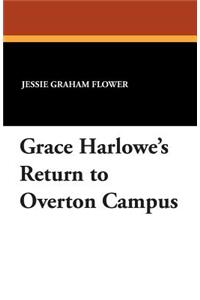 Grace Harlowe's Return to Overton Campus