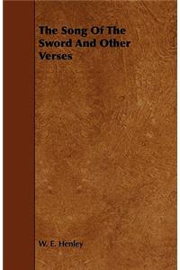 The Song Of The Sword And Other Verses