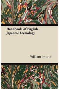Handbook Of English-Japanese Etymology