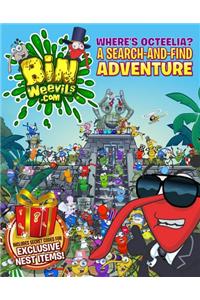 Bin Weevils: Where's Octeelia?: A Bin Weevils Search-And-Find Adventure