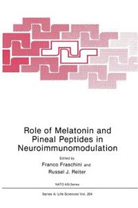 Role of Melatonin and Pineal Peptides in Neuroimmunomodulation