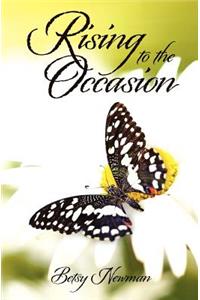 Rising to the Occasion