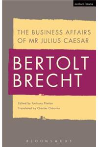 The Business Affairs of MR Julius Caesar