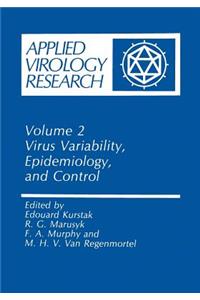 Virus Variability, Epidemiology and Control