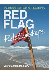 Red Flag Relationships