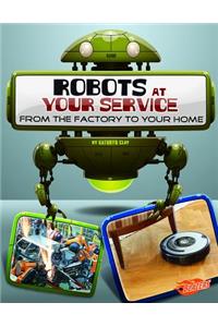 Robots at Your Service