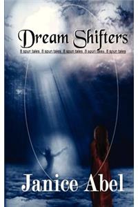 Dream Shifters