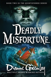 Deadly Misfortune