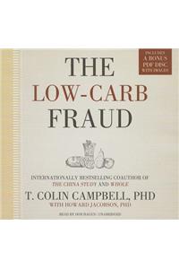 The Low-Carb Fraud