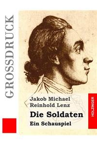 Die Soldaten (Großdruck)