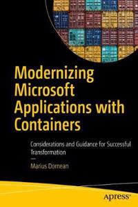 Modernizing Microsoft Applications with Containers