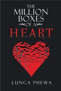Million Boxes of a Heart