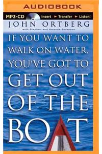If You Want to Walk on Water