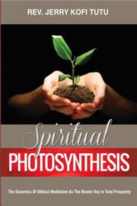 Spiritual photosynthesis