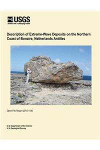Description of Extreme-Wave Deposits on the Northern Coast of Bonaire, Netherlands Antilles