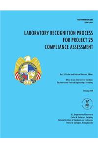 Laboratory Recognition Process for Project 25 Compliance Assessment