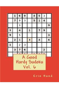 Good Hardy Sudoku Vol. 6