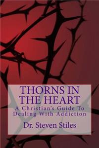 Thorns In The Heart