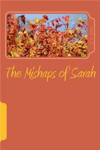 Mishaps of Sarah