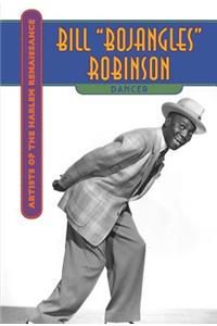 Bill Bojangles Robinson