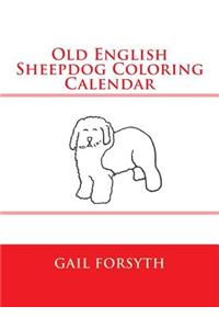 Old English Sheepdog Coloring Calendar
