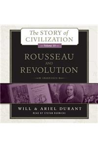 Rousseau and Revolution Lib/E