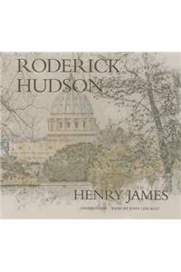 Roderick Hudson Lib/E