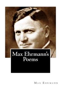 Max Ehrmann's Poems