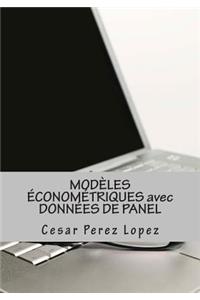 ModÃ¨les Ã?conomÃ©triques Avec DonnÃ©es de Panel: Concepts Et Exercices RÃ©solus