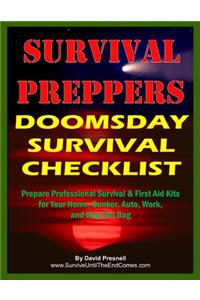 Survival Preppers Doomsday Survival Checklist