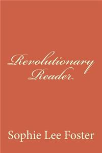 Revolutionary Reader