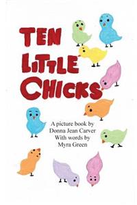 Ten Little Chicks