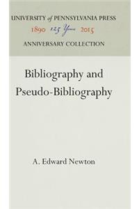 Bibliography and Pseudo-Bibliography