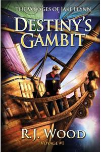 Destiny's Gambit