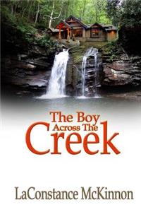 The Boy Across The Creek