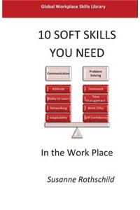 10 Soft Skills You Need