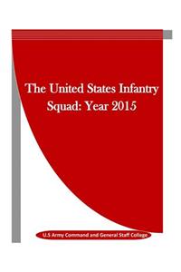 United States Infantry Squad