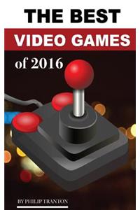 The Best Video Games of 2016