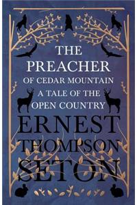The Preacher of Cedar Mountain