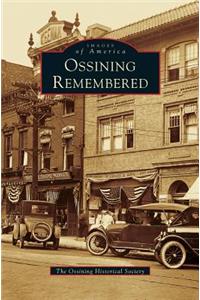Ossining Remembered