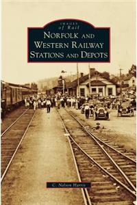 Norfolk and Western Railway Stations and Depots