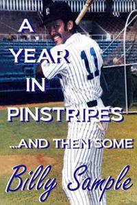 A Year in Pinstripes ... and Then Some