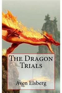 The Dragon Trials