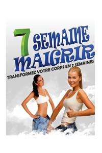 7 Semaine Maigrir