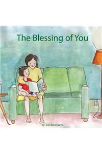 Blessing of You