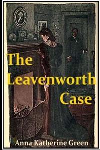 Leavenworth Case