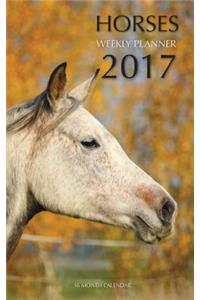 Horses Weekly Planner 2017
