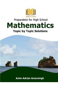 Preparation for High School Mathematics