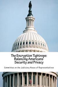 The Encryption Tightrope